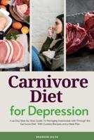 Carnivore Diet For Depression