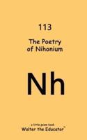 The Poetry of Nihonium