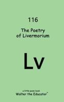 The Poetry of Livermorium