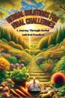 Herbal Solutions for Viral Challenges