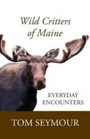 Wild Critters of Maine