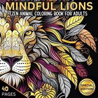 Mindful Lions