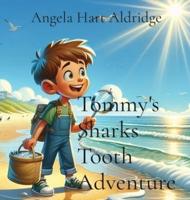 Tommy's Sharks Tooth Adventure