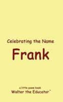 Celebrating the Name Frank