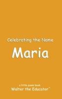 Celebrating the Name Maria