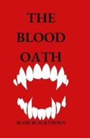 The Blood Oath