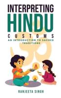 Interpreting Hindu Customs