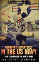 Grandpa's Adventures in the U.S. Navy