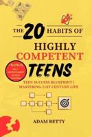 20 Habits of Highly Competent Teens