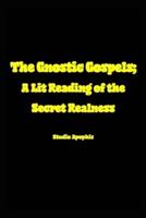 The Gnostic Gospels;