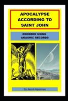 Apocalypse According to Saint John