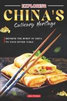 Exploring China's Culinary Heritage