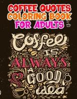 Coffee Quotes Coloring Book