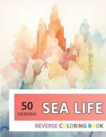 Sea Life Reverse Coloring Book