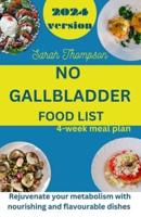 No Gallbladder Food List