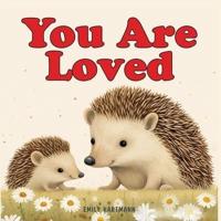 You Are Loved