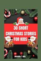 30 Short Christmas Stories for Kids
