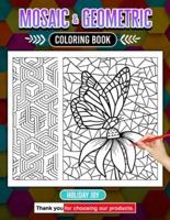 Mosaic And Geometric Coloring Book