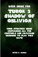 User Guide for Turok 3 Shadow of Oblivion