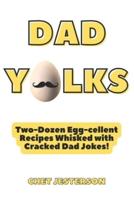 Dad Yolks