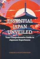 Essential Japan Unveiled