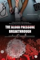 The Blood Pressure Breakthrough
