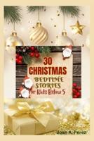 30 Christmas Bedtime Stories for Kids Below 5