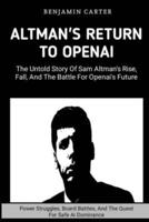 Altman's Return To OpenAI