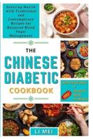 The Chinese Diabetic Cookbook