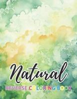 Natural Reverse Coloring Book