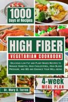 High Fiber Vegetarian Cookbook