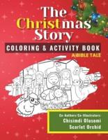 The Christmas Story Coloring & Activity Book