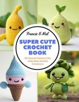 Super Cute Crochet Book