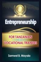 Entrepreneurship Education for Tanzanian Vocational Trainees