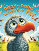 Dizzy the Dodo Wants to Fly