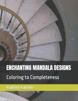 Enchanting Mandala Designs