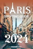 Paris Shopping Guide 2024