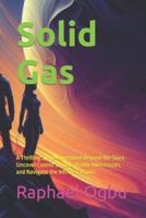 Solid Gas