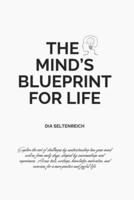 The Mind's Blueprint for Life