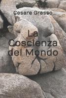 La Coscienza Del Mondo