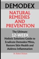 Demodex Natural Solutions and Prevention