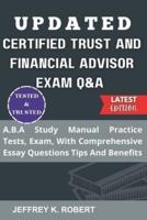 Updated Certified Trust and Financial Advisor Exam Q&A