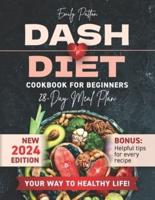 NEW Dash Diet Cookbook for Beginners
