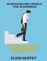 25 Reasons Why People Fail in Business