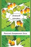 Orchard Wonders