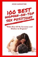 100 Best Woman-On-Top Sex Positions