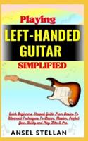 Playing LEFT-HANDED GUITAR Simplified
