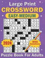 2024 Large Print Crossword Easy-Medium Puzzle Book For Adults