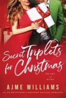 Secret Triplets for Christmas