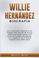 Willie Hernández Biografía